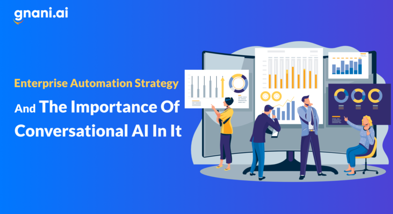 enterprise automation strategy and conversational ai