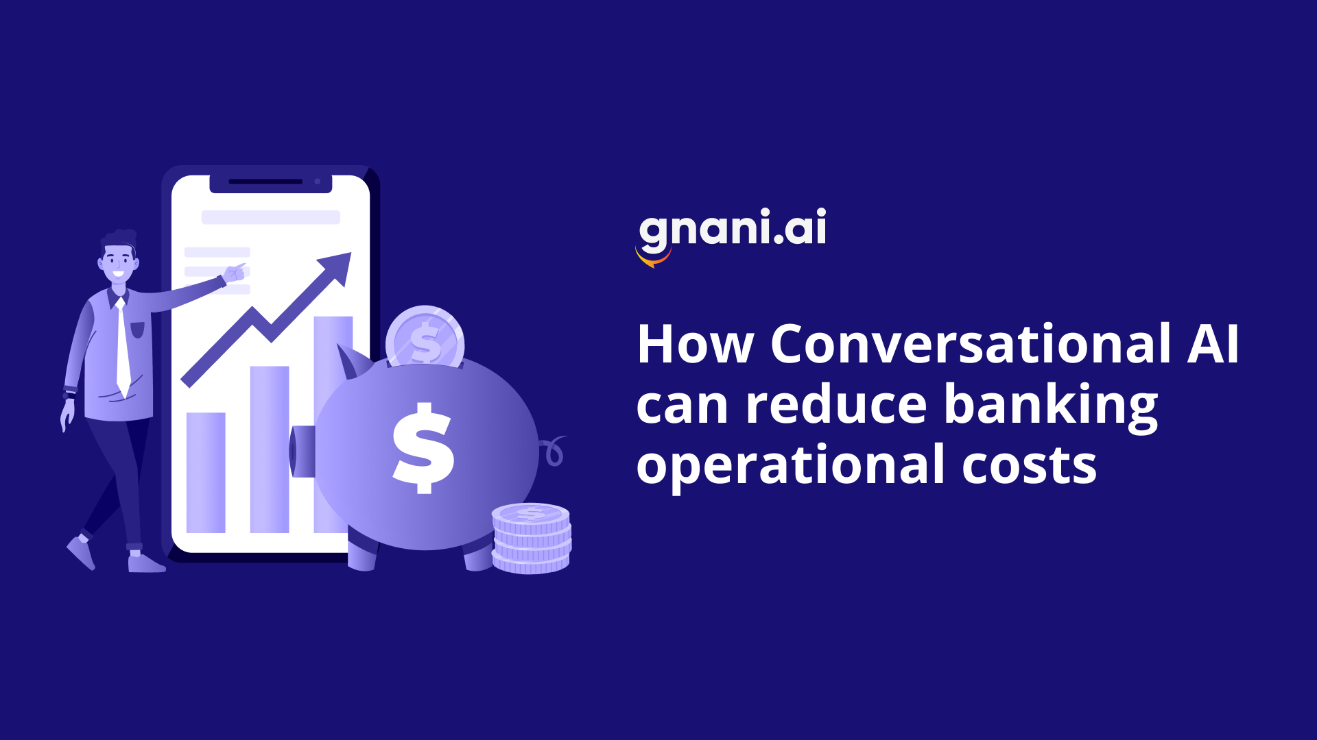 conversational ai reduce banking operational cost