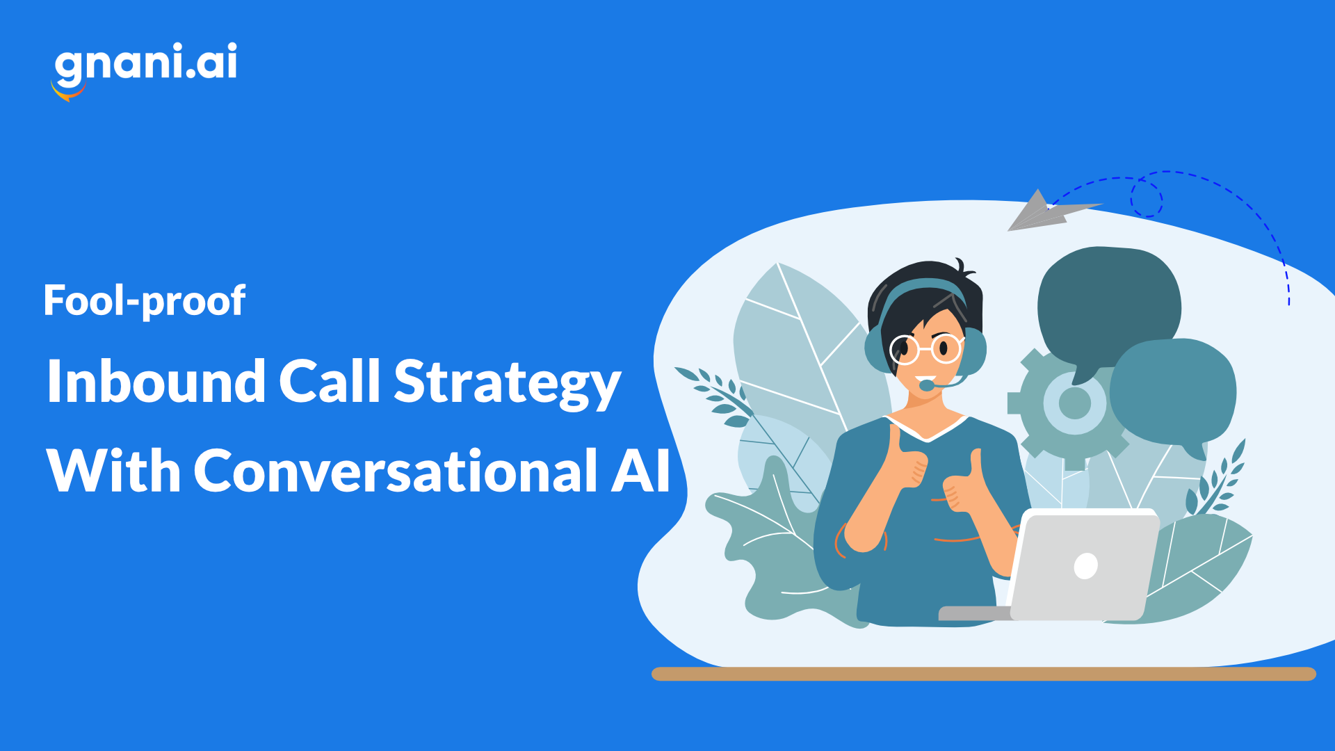 inbound call strategy with conversational AI