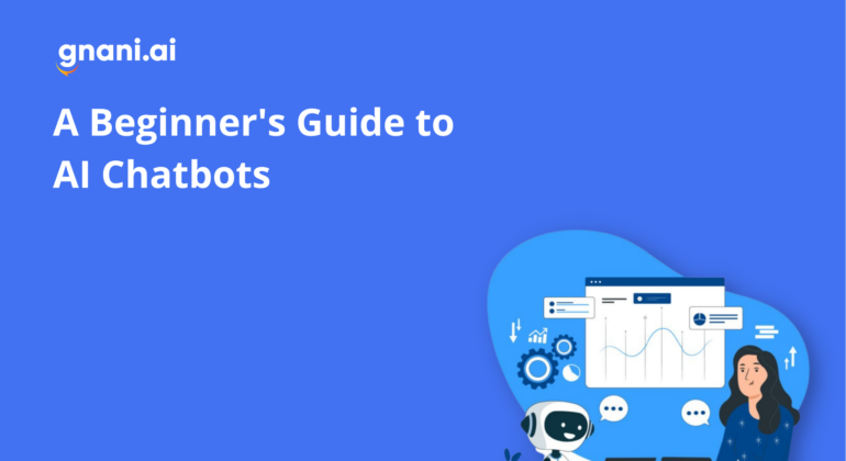 A Beginner's Guide to AI Chatbots