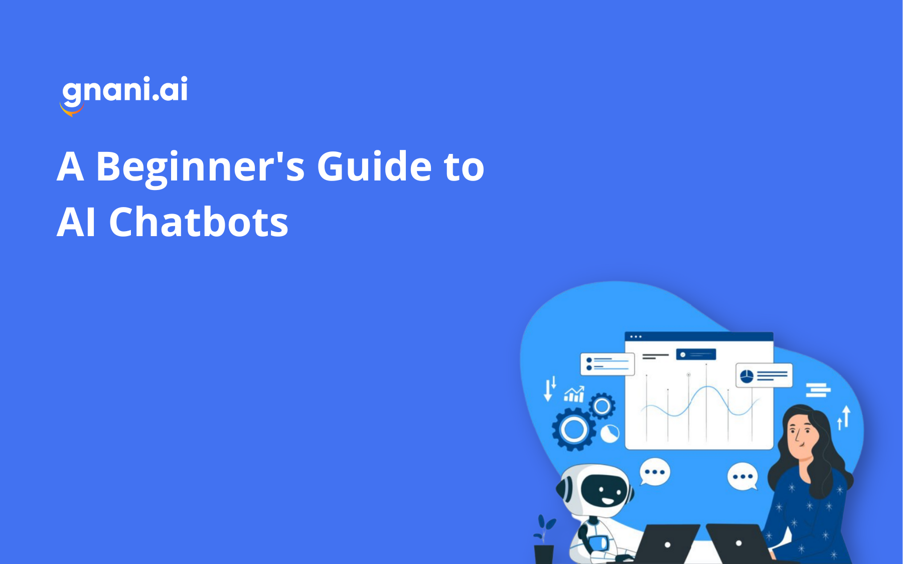 A Beginner's Guide to AI Chatbots