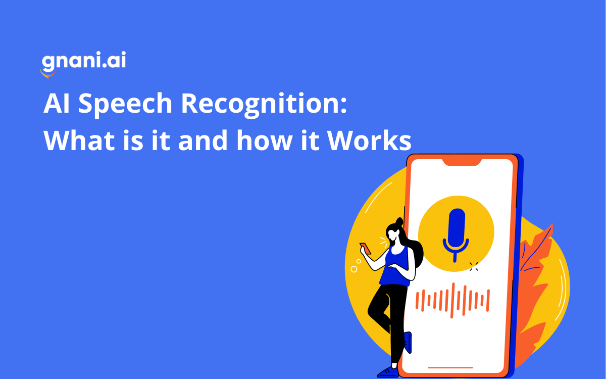 Speech Recognition AI: What is it and How Does it Work