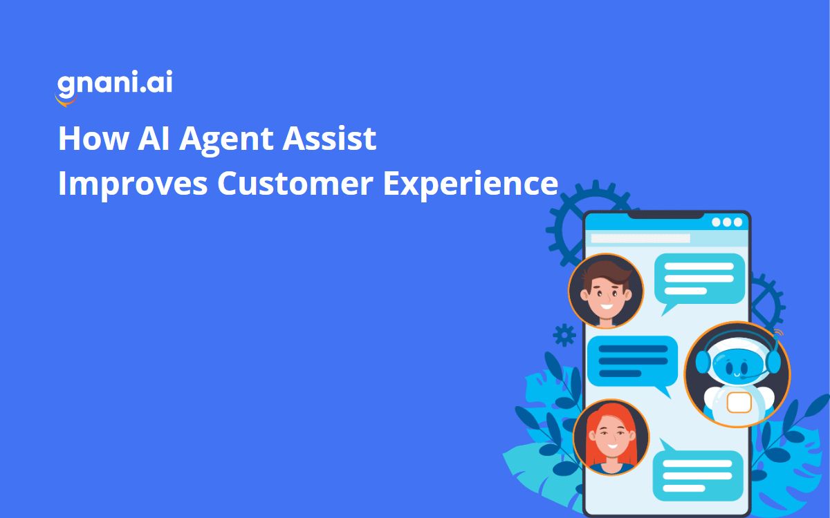 How AI Agent Assist Improves Customer Experience
