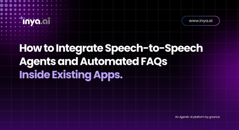 "Integrate Speech-to-Speech AI & Automated FAQs: A Comprehensive Guide"