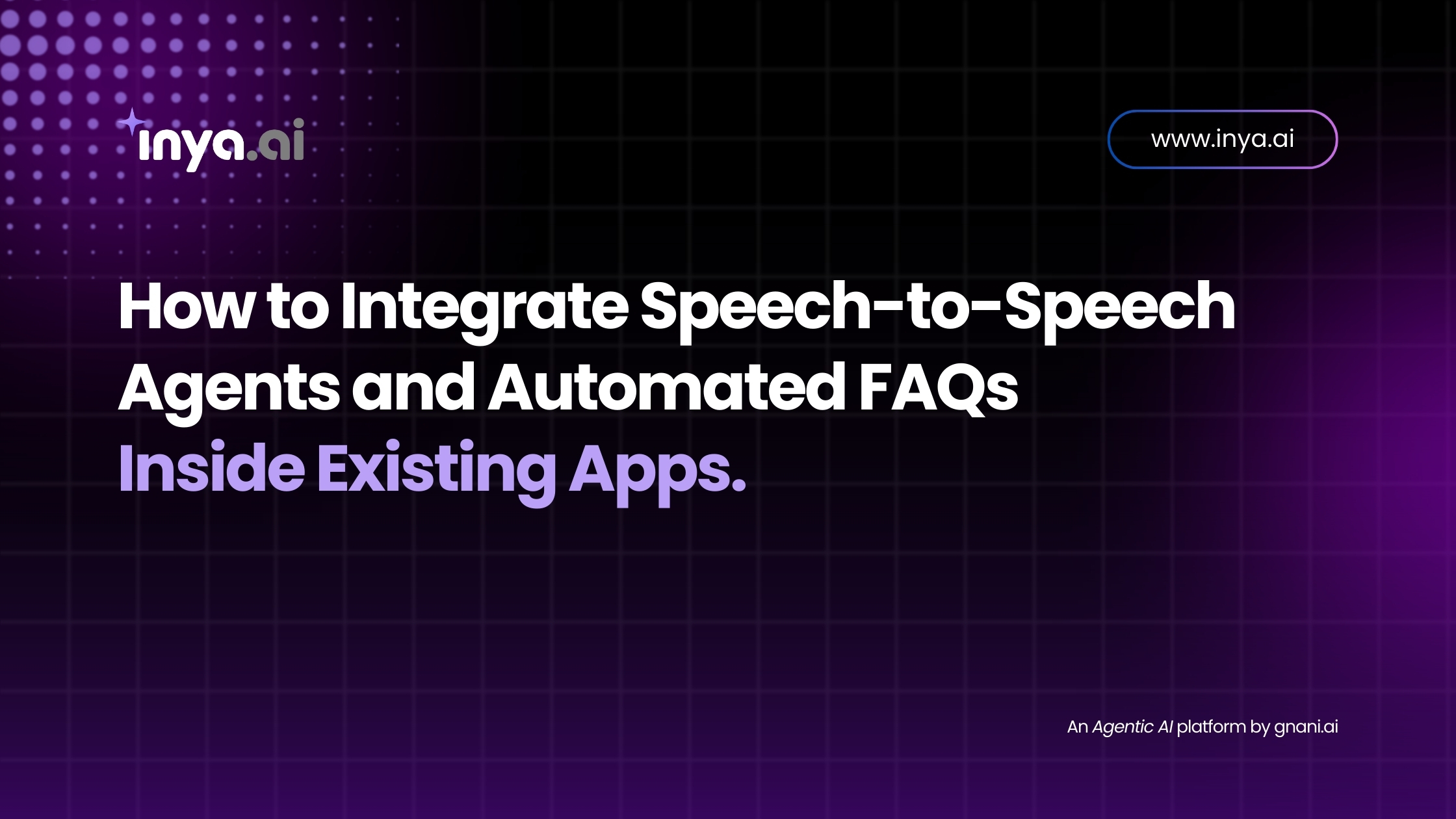 "Integrate Speech-to-Speech AI & Automated FAQs: A Comprehensive Guide"