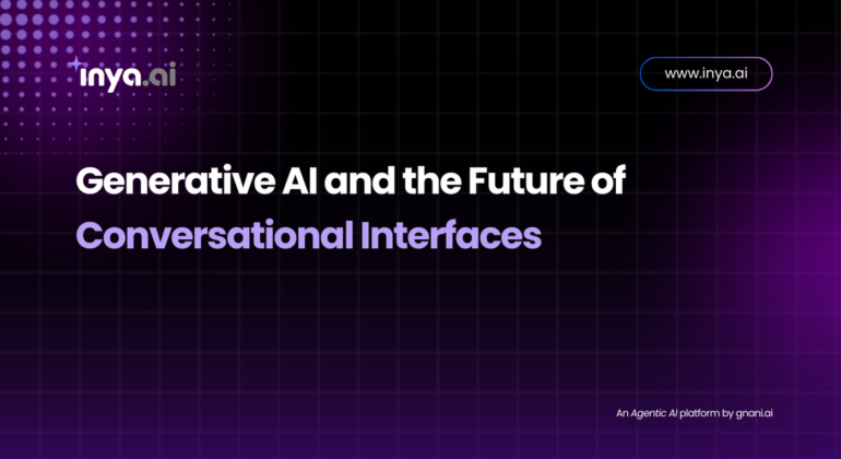 Generative AI and the Future of Conversational Interfaces