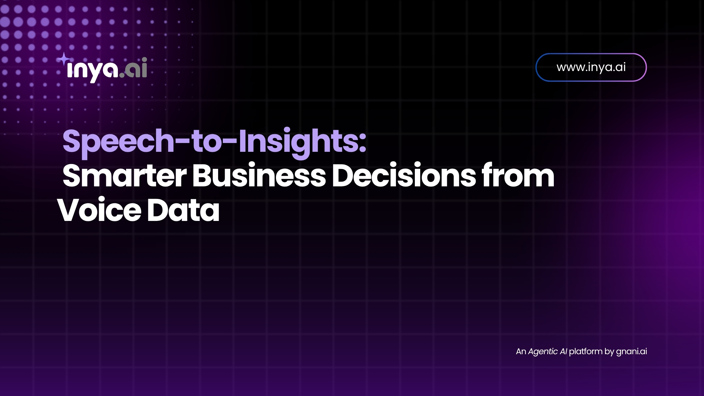 Speech-to-Insights: Smarter Business Decisions from Voice Data –