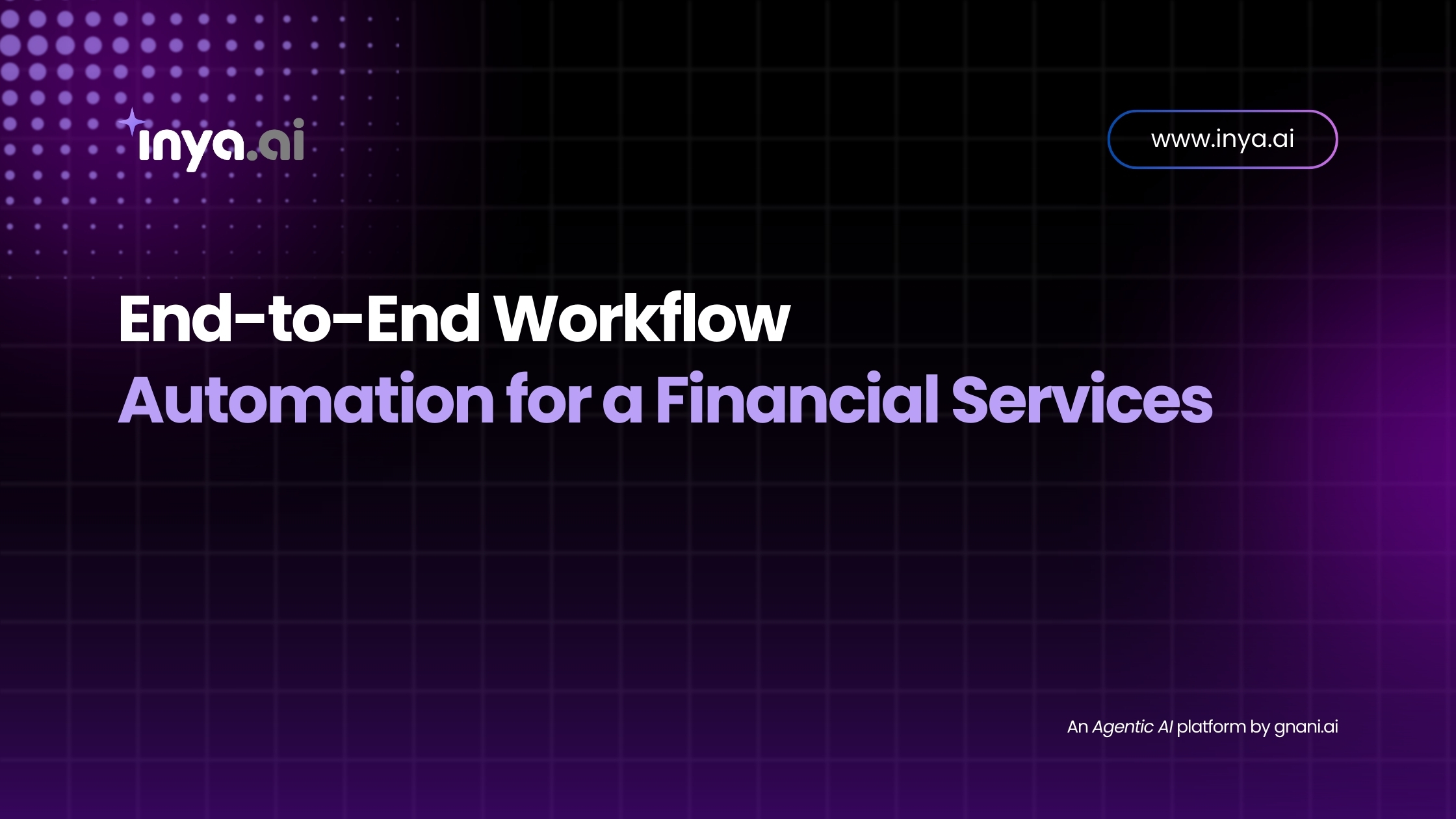 Automation for a Financial Services