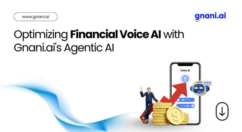Optimizing Financial Voice AI with Gnani.ai's Agentic AI