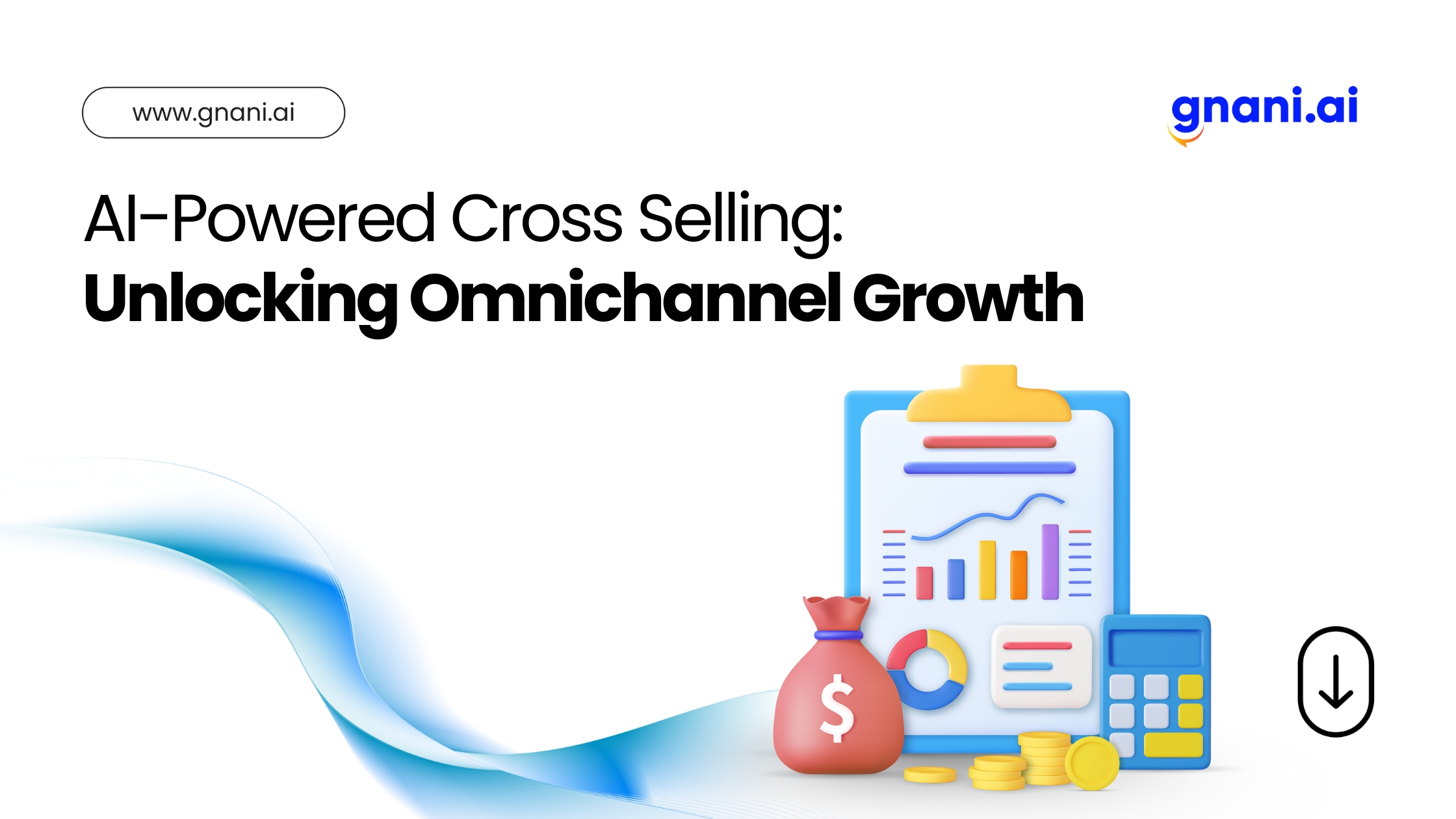 3D illustration of financial growth charts, coins, and a dollar bag representing AI-powered cross selling and omnichannel banking revenue strategies.