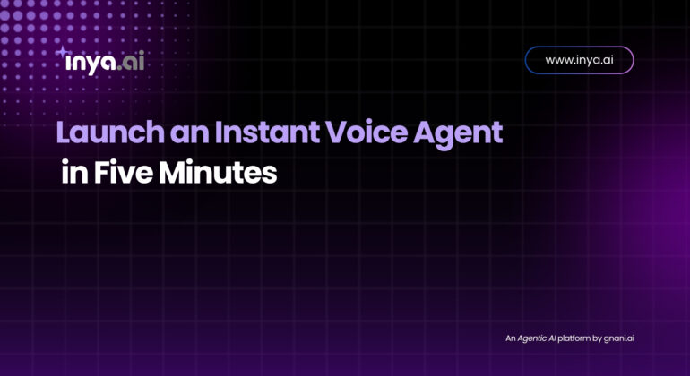 Dark purple gradient grid background featuring the inya.ai logo in the top left, the headline “Launch an Instant Voice Agent in Five Minutes” centered in bold lavender and white text, the URL “www.inya.ai” in the top right, and the tagline “An Agentic AI platform by gnani.ai” in small white text at the bottom right.