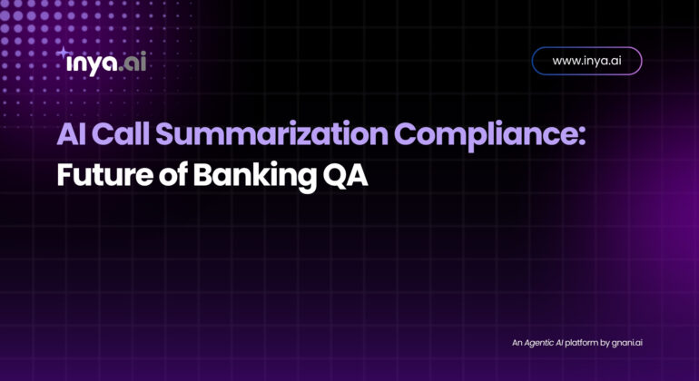 Dashboard displaying AI-generated call summaries alongside compliance checkpoints for banking quality assurance.